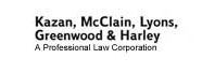 Kazan, McClain, Lyons, Greenwood & Harley, A Professional Law Corporation
