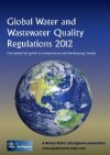 Global Water And Wastewater Quality Regulations 2012: The Essential Guide To Compliance And Developing Trends