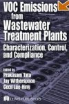 VOC Emissions from Wastewater Treatment Plants: Characterization, Control and Compliance