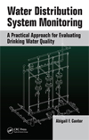 Water Distribution System Monitoring: A Practical Approach for Evaluating Water Quality