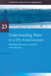 Understanding Water in a Dry Environment: IAH International Contributions to Hydrogeology 23