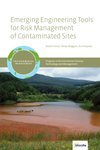 Emerging Engineering Tools for Risk Management of Environmental Contamination