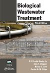 Biological Wastewater Treatment: Third Edition