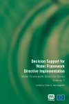 Decision Support for Water Framework Directive Implementation: Volume 3