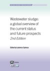Wastewater Sludge: A Global Overview of the Current Status and Future Prospects - 2nd Edition