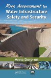 Risk Assessment for Water Infrastructure Safety and Security