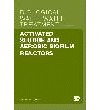 Activated Sludge and Aerobic Biofilm Reactors