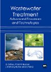 Wastewater Treatment: Advanced Processes and...