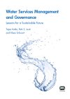 Water Services Management and Governance - Lessons for a Sustainable Future