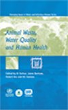Animal Waste, Water Quality and Human Health