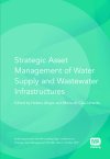 Strategic Asset Management of Water Supply and...