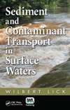 Sediment and Contaminant Transport in Surface Waters