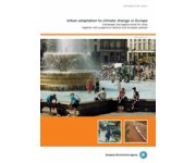 Urban adaptation to climate change in Europe