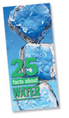 BILL STUFFER: 25 FACTS ABOUT WATER