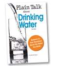 PLAIN TALK ABOUT DRINKING WATER, FIFTH EDITION