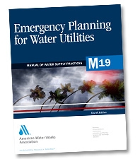 M19 EMERGENCY PLANNING FOR WATER UTILITIES,...
